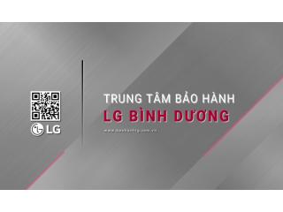 1 Trung Tâm Bảo Hành LG Tại Bình Dương | LG VN Official