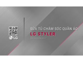 Sửa tủ chăm sóc quần áo thông minh LG Styler