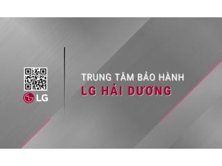 Trung tâm bảo hành LG Hải Dương
